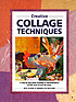 Creative collage techniques by  Nita Leland 
