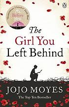 The girl you left behind