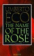 The name of the rose 저자: Umberto Eco