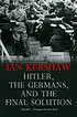 Hitler, the Germans, and the final solution