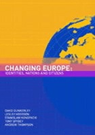 Changing Europe : identities, nations and citizens