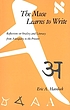 The muse learns to write : reflections on orality... by  Eric Alfred Havelock 