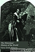 The historians' history of the world; a comprehensive narrative of the rise and development of nations as recorded by over two thousand of the great writers of all ages