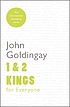 1 and 2 Kings for everyone 作者： John Goldingay