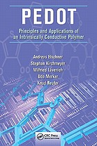 PEDOT : principles and applications of an intrinsically conductive polymer