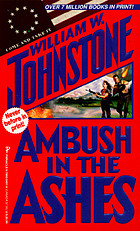 Ambush in the ashes