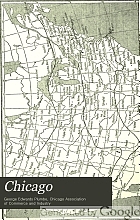 Chicago; the great industrial and commercial center of the Mississippi valley;