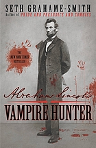Abraham Lincoln : vampire hunter