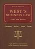 West's business law : text and cases : legal, ethical, international, and e-commerce environment
