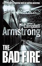 The bad fire