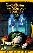 Face down in the marrow-bone pie