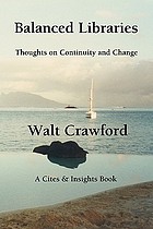 Balanced libraries : thoughts on continuity and change