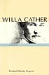 Willa Cather : a memoir por Elizabeth Shepley Sergeant