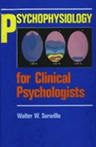 Psychophysiology for clinical psychologists