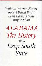 Alabama : the history of a Deep South state