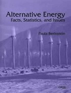 Alternative energy : facts, statistics, and issues