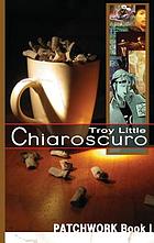 Chiaroscuro : patchwork