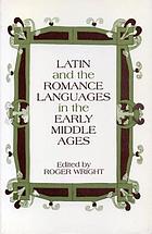 Latin and the Romance languages in the early Middle Ages
