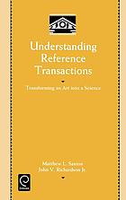 Understanding reference transactions : transforming an art into a science