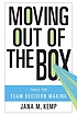 Moving out of the box : tools for team decision... de Jana M Kemp