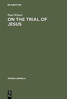 On the trial of Jesus.