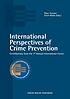 International Perspectives of Crime Prevention... by  Marc Coester 