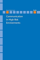 Communication in high risk environments