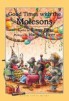 Good times with the Molesons