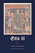 Otto III por Gerd Althoff