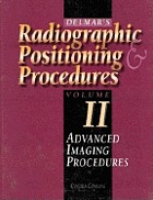 Delmar's radiographic positioning and procedures.