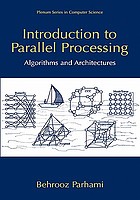 Introduction to parallel processing : algorithms and architectures