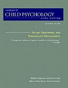Handbook of child psychology. Vol. 3, Social, emotional and personality development