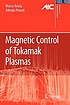 Magnetic control of tokamak plasmas by M Ariola