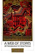 A web of stories : an introduction to short fiction 著者： Jon Ford