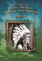 Distinguished Native American spiritual practitioners and healers
