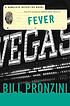 Fever : a Nameless Detective novel