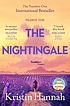 The Nightingale. by  Kristin Hannah 