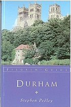 Durham : the Cathedral Church of Christ and Blessed Mary the Virgin in Durham