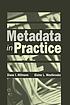 Metadata in practice