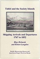 Tahiti and the Society Islands : shipping arrivals and departures, 1767 to 1852