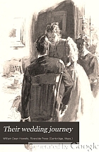 Their wedding journey. With illus. by Clifford Carleton.