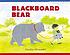 Blackboard bear, by Martha G Alexander