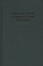 Solving the puzzle of interest group litigation