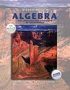 Intermediate algebra : the language and symbolism of mathematics