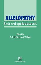 Allelopathy : basic and applied aspects