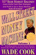 Wall Street money machine : volume 3, bulls & bears