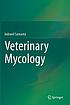 Veterinary mycology by Innil Samanta
