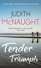 Tender triumph