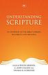 Understanding Scripture : an overview of the Bible's... door Thomas R Schreiner