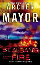 St. Alban's fire : a Joe Gunther mystery